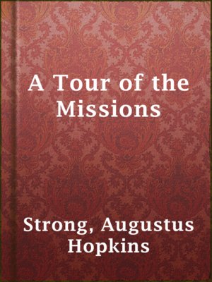 cover image of A Tour of the Missions